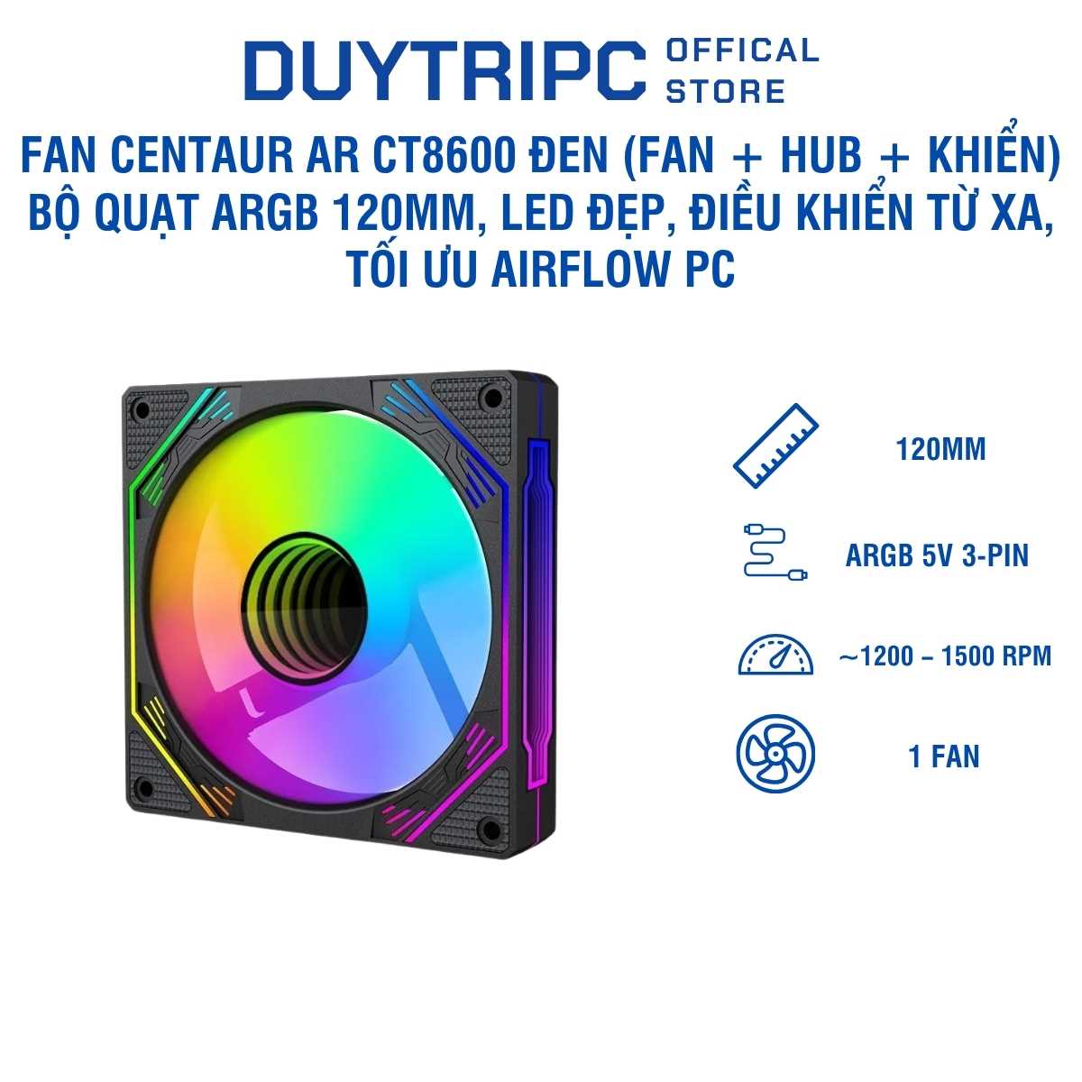 Fan Centaur AR CT8600 Đen (Fan + Hub + Khiển) – Bộ Quạt ARGB 120mm, LED Đẹp, Điều Khiển Từ Xa, Tối Ưu Airflow PC